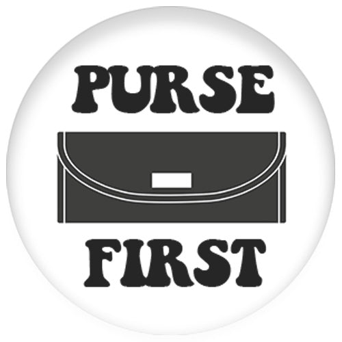 Purse First Small Pin Badge