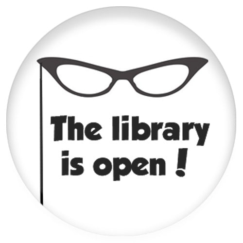 The Library Is Open Small Pin Badge