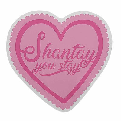 Shantay You Stay Vinyl Waterproof Sticker