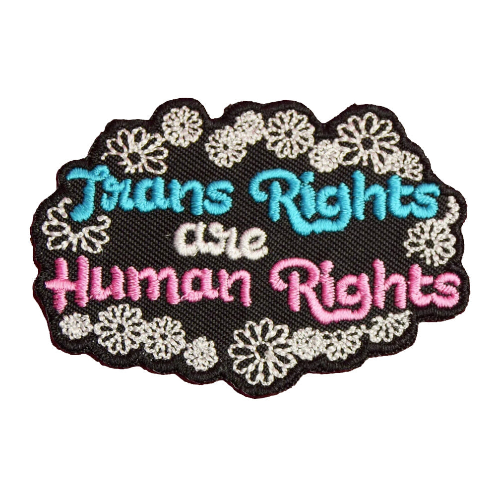 Trans Rights Are Human Rights Embroidered Iron-On Festival Patch
