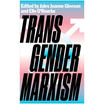 Transgender Marxism Book